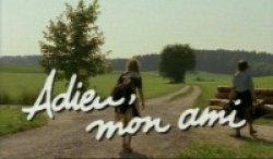 Adieu, mon ami