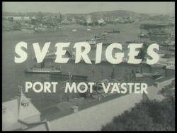 Sveriges port mot väster: En film om Göteborg