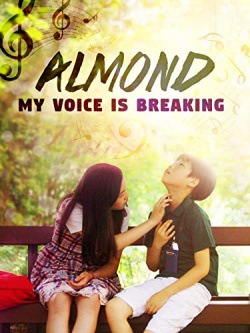 Almond: My Voice Is Breaking
